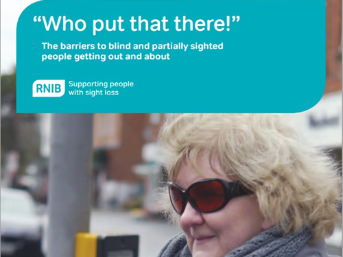Guest Post: RNIB “What’s That Doing There!” Campaign