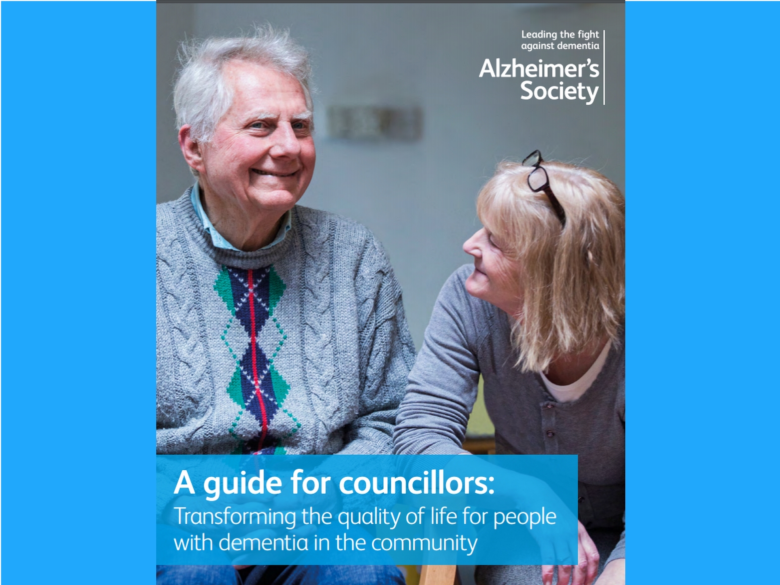 Alzheimer’s Society Guide for Councillors